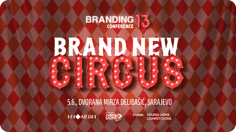 Branding Conference 13 Brand New Circus
